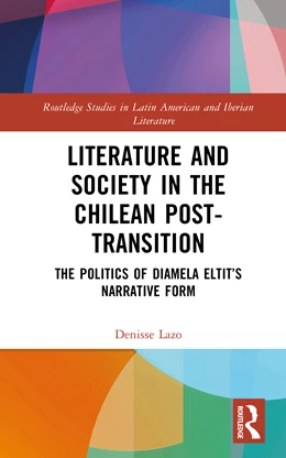 Abbildung von Lazo | Literature and Society in the Chilean Post-Transition | 1. Auflage | 2026 | beck-shop.de