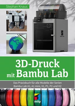 Abbildung von Knaus | 3D-Druck mit Bambu Lab | 1. Auflage | 2026 | beck-shop.de