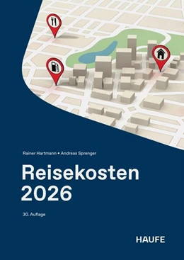 Abbildung von Hartmann / Sprenger | Reisekosten 2026 | 30. Auflage | 2026 | beck-shop.de