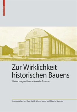 Abbildung von Zur Wirklichkeit historischen Bauens | 1. Auflage | 2026 | 12 | beck-shop.de