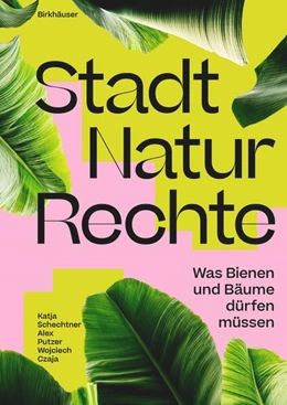 Abbildung von Schechtner / Putzer | Stadt Natur Rechte | 1. Auflage | 2026 | beck-shop.de