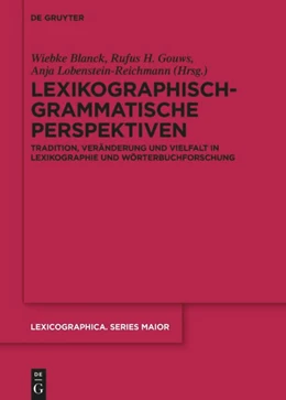 Abbildung von Blanck / Gouws | Lexikographisch-grammatische Perspektiven | 1. Auflage | 2025 | 170 | beck-shop.de