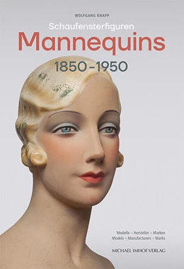Abbildung von Knapp | Schaufensterfiguren / Mannequins 1850-1950 | 1. Auflage | 2026 | beck-shop.de
