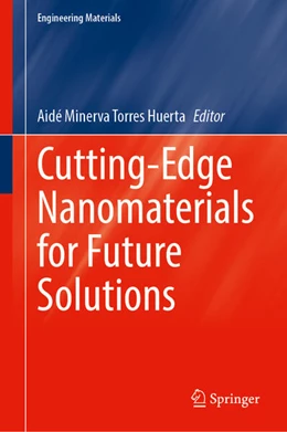Abbildung von Torres Huerta | Cutting-Edge Nanomaterials for Future Solutions | 1. Auflage | 2026 | beck-shop.de