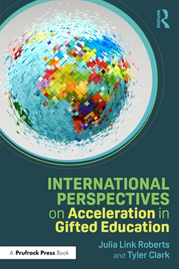 Abbildung von Roberts / Clark | International Perspectives on Acceleration in Gifted Education | 1. Auflage | 2026 | beck-shop.de