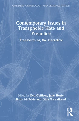 Abbildung von Colliver / Gwenffrewi | Contemporary Issues in Transphobic Hate and Prejudice | 1. Auflage | 2026 | beck-shop.de
