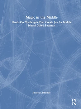 Abbildung von LaFollette | Magic in the Middle | 1. Auflage | 2026 | beck-shop.de