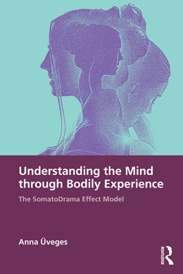 Abbildung von Uveges | Understanding the Mind through Bodily Experience | 1. Auflage | 2026 | beck-shop.de
