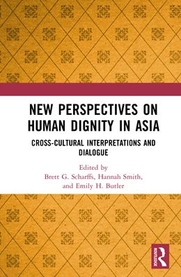 Abbildung von Scharffs / Butler | New Perspectives on Human Dignity in Asia | 1. Auflage | 2025 | beck-shop.de