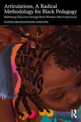 Abbildung von Obaizamomwan-Hamilton | Articulations, A Radical Methodology for Black Pedagogy | 1. Auflage | 2026 | beck-shop.de