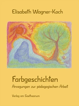 Abbildung von Wagner-Koch / Schuberth | Farbgeschichten | 1. Auflage | 2025 | beck-shop.de