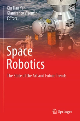 Abbildung von Yan / Visentin | Space Robotics | 1. Auflage | 2025 | beck-shop.de