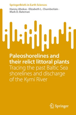 Abbildung von Ahokas / Chamberlain | Paleoshorelines and their relict littoral plants | 1. Auflage | 2026 | beck-shop.de
