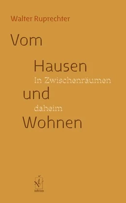 Abbildung von Ruprechter | Vom Hausen und Wohnen | 1. Auflage | 2025 | beck-shop.de