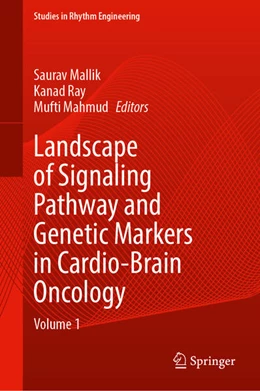 Abbildung von Mallik / Ray | Landscape of Signaling Pathway and Genetic Markers in Cardio-Brain Oncology | 1. Auflage | 2026 | beck-shop.de