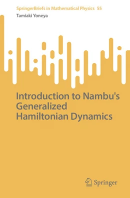 Abbildung von Yoneya | Introduction to Nambu's Generalized Hamiltonian Dynamics | 1. Auflage | 2026 | beck-shop.de
