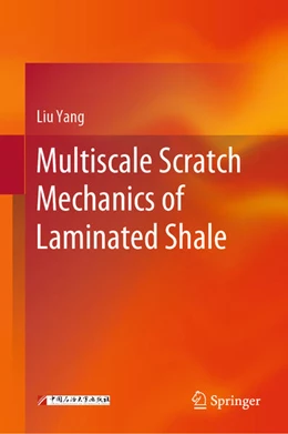Abbildung von Yang | Multiscale Scratch Mechanics of Laminated Shale | 1. Auflage | 2026 | beck-shop.de