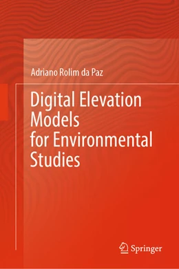 Abbildung von Rolim Da Paz | Digital Elevation Models for Environmental Studies | 1. Auflage | 2025 | beck-shop.de
