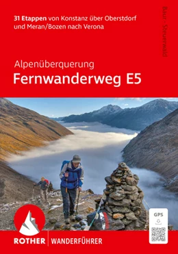 Abbildung von Baur / Steuerwald | Alpenüberquerung Fernwanderweg E5, Rother Wanderführer | 15. Auflage | 2026 | beck-shop.de