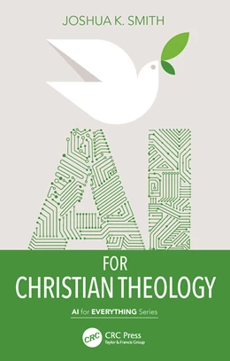 Abbildung von Smith | AI for Christian Theology | 1. Auflage | 2026 | beck-shop.de