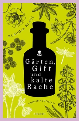 Abbildung von Blasl | Gärten, Gift und kalte Rache | 1. Auflage | 2026 | beck-shop.de