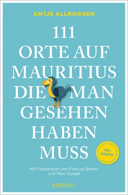 Abbildung von Allroggen | 111 Orte auf Mauritius, die man gesehen haben muss | 2. Auflage | 2026 | beck-shop.de