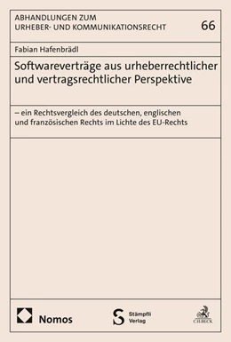 Abbildung von Hafenbrädl | Softwareverträge aus urheberrechtlicher und vertragsrechtlicher Perspektive- ein Rechtsvergleich des deutschen, englischen und französischen Rechts im Lichte des EU-Rechts | 1. Auflage | 2025 | beck-shop.de