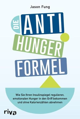 Abbildung von Fung | Die Anti-Hunger-Formel | 1. Auflage | 2026 | beck-shop.de