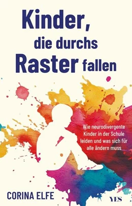 Abbildung von Elfe | Kinder, die durchs Raster fallen | 1. Auflage | 2026 | beck-shop.de