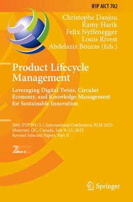 Abbildung von Danjou / Harik | Product Lifecycle Management. Leveraging Digital Twins, Circular Economy, and Knowledge Management for Sustainable Innovation | 1. Auflage | 2025 | beck-shop.de