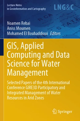 Abbildung von Rebai / Moumen | GIS, Applied Computing and Data Science for Water Management | 1. Auflage | 2025 | beck-shop.de