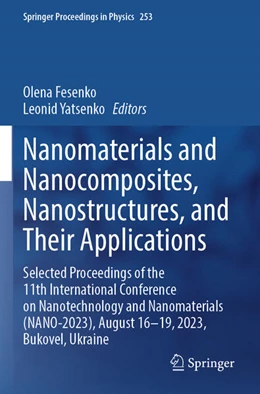 Abbildung von Fesenko / Yatsenko | Nanomaterials and Nanocomposites, Nanostructures, and Their Applications | 1. Auflage | 2025 | beck-shop.de