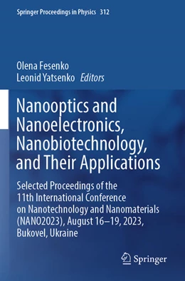 Abbildung von Fesenko / Yatsenko | Nanooptics and Nanoelectronics, Nanobiotechnology, and Their Applications | 1. Auflage | 2025 | beck-shop.de
