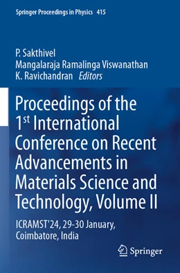 Abbildung von Sakthivel / Ramalinga Viswanathan | Proceedings of the 1st International Conference on Recent Advancements in Materials Science and Technology, Volume II | 1. Auflage | 2025 | beck-shop.de