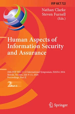 Abbildung von Clarke / Furnell | Human Aspects of Information Security and Assurance | 1. Auflage | 2025 | beck-shop.de