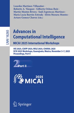 Abbildung von Martínez-Villaseñor / Vázquez | Advances in Computational Intelligence. MICAI 2025 International Workshops | 1. Auflage | 2026 | beck-shop.de
