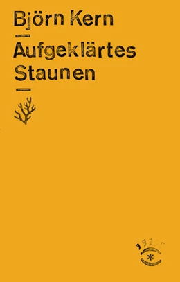Abbildung von Kern | Aufgeklärtes Staunen | 1. Auflage | 2026 | beck-shop.de