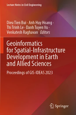 Abbildung von Bui / Hoang | Geoinformatics for Spatial-Infrastructure Development in Earth and Allied Sciences | 1. Auflage | 2025 | beck-shop.de