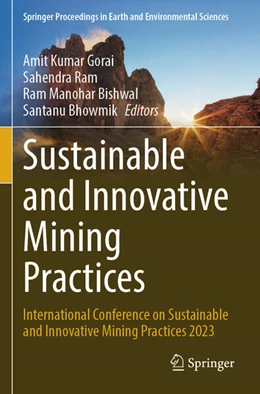 Abbildung von Gorai / Ram | Sustainable and Innovative Mining Practices | 1. Auflage | 2025 | beck-shop.de