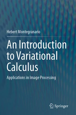 Abbildung von Montegranario | An Introduction to Variational Calculus | 1. Auflage | 2025 | beck-shop.de