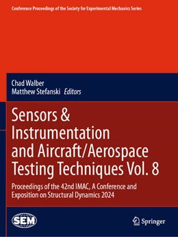 Abbildung von Walber / Stefanski | Sensors & Instrumentation and Aircraft/Aerospace Testing Techniques Vol. 8 | 1. Auflage | 2025 | beck-shop.de