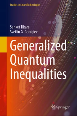 Abbildung von Tikare / Georgiev | Generalized Quantum Inequalities | 1. Auflage | 2026 | beck-shop.de