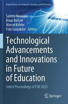 Abbildung von Hosseini / Beitzel | Technological Advancements and Innovations in Future of Education | 1. Auflage | 2025 | beck-shop.de