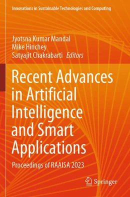 Abbildung von Mandal / Hinchey | Recent Advances in Artificial Intelligence and Smart Applications | 1. Auflage | 2025 | beck-shop.de