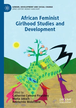 Abbildung von Fourshey / Jaksch | African Feminist Girlhood Studies and Development | 1. Auflage | 2026 | beck-shop.de