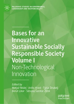 Abbildung von Mulej / Hrast | Bases for an Innovative Sustainable Socially Responsible Society Volume I | 1. Auflage | 2026 | beck-shop.de