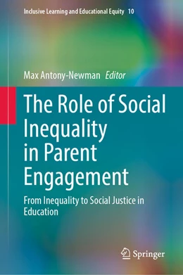 Abbildung von Antony-Newman | The Role of Social Inequality in Parent Engagement | 1. Auflage | 2026 | beck-shop.de
