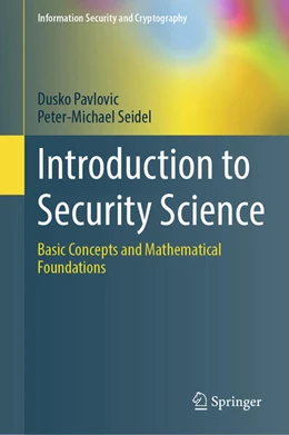 Abbildung von Pavlovic / Seidel | Introduction to Security Science | 1. Auflage | 2026 | beck-shop.de