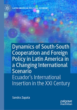 Abbildung von Zapata | Dynamics of South-South Cooperation and Foreign Policy in Latin America in a Changing International Scenario | 1. Auflage | 2026 | beck-shop.de