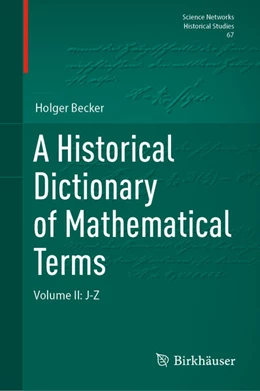 Abbildung von Becker | A Historical Dictionary of Mathematical Terms | 1. Auflage | 2026 | beck-shop.de